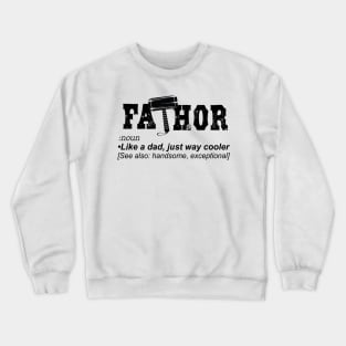 FaTHOR Crewneck Sweatshirt